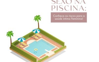 Transar na piscina – Conheça os riscos para a saúde íntima